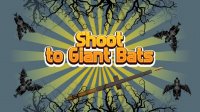 Giant Bat Aiming Challenge